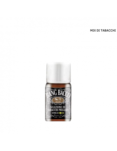 Bang Bacco No.71 di Dreamods in versione Aroma Concentrato 10 ml al gusto di Miscela di Tabacchi