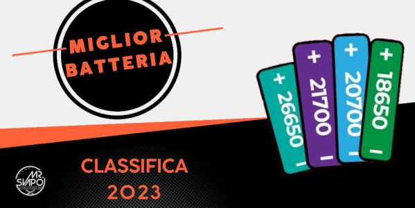 Classifica delle migliori batterie sigaretta elettronica del 2023